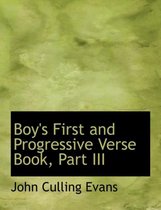 Boy's First and Progressive Verse Book, Part III