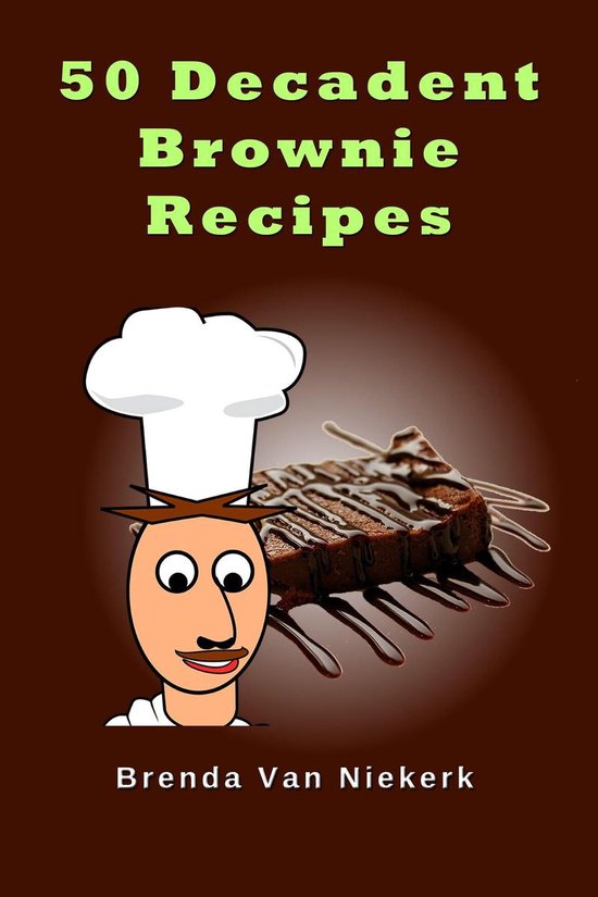50 Decadent Recipes 29 - 50 Decadent Brownie Recipes - cover