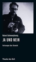 Recherchen 107 - Roland Schimmelpfennig - Ja und Nein