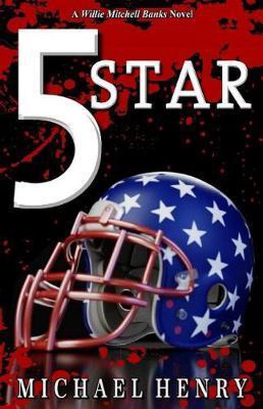 A Willie Mitchell Banks Novel- 5 Star - cover