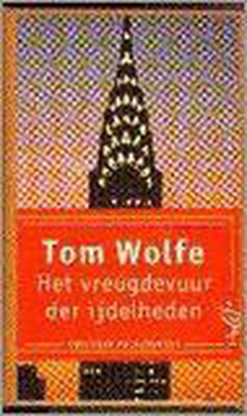 tom-wolfe-het-vreugdevuur-der-ijdelheden