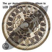 40th Anniversary  Tribute Album To Led Zeppelin