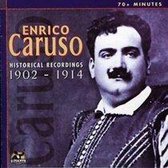 Enrico Caruso - Historical Recordings 1902-1914
