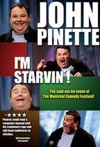 John Pinette - I'm Starvin!
