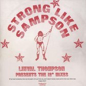 Strong Like Sampson: The 12" Mixes