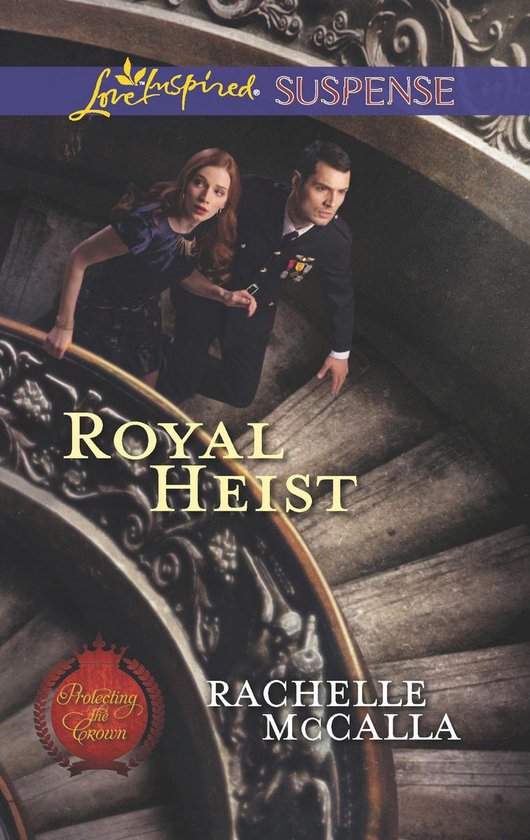 Royal Heist (Mills & Boon Love Inspired Suspense) (Protectin ... - cover