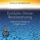 Entfalte Deine Bestimmung. CD