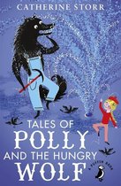 A Puffin Book - Tales of Polly and the Hungry Wolf