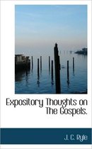 Expository Thoughts on the Gospels.