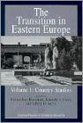 The Transition in Eastern Europe: v. 1