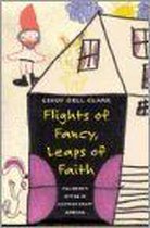 Flights Of Fancy, Leaps Of Faith