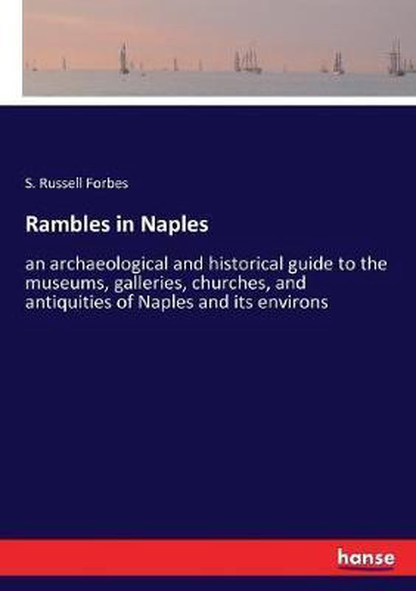 Rambles In Naples van S Russell Forbes