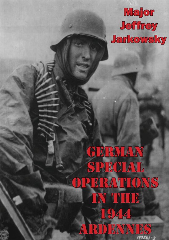 German Special Operations In The 1944 Ardennes Offensive - cover