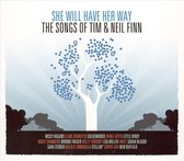 She Will Have Her Way: Songs Of Tim &Amp; Neil