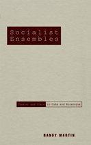 Socialist Ensembles