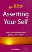 Asserting Your Self