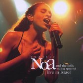 Classic Noa & Solis String Quartet - Live In Israel