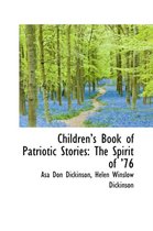 Children 's Book of Patriotic Stories