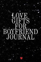 Love Gifts For Boyfriend Journal