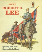 Landmark Books - Meet Robert E Lee