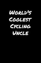 World's Coolest Cycling Uncle