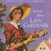 Music for a Lady Gardener