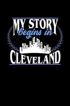 My Story Begins in Cleveland