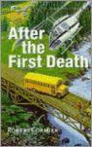 Boek cover After The First Death van Robert Cormier