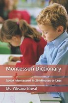 Montessori Dictionary