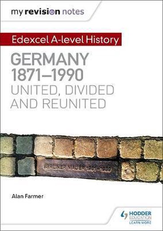 Edexcel Alevel History Germany, 18711990 united, divided and