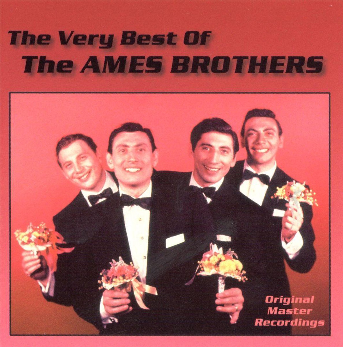 The Very Best Of The Ames Brothers