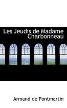 Les Jeudis de Madame Charbonneau