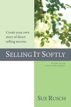 Selling It Softly