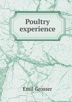 Poultry experience