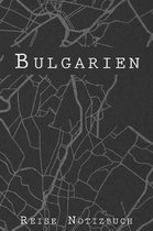Bulgarien Reise Notizbuch