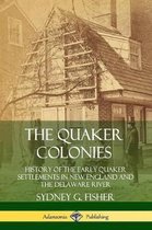 The Quaker Colonies