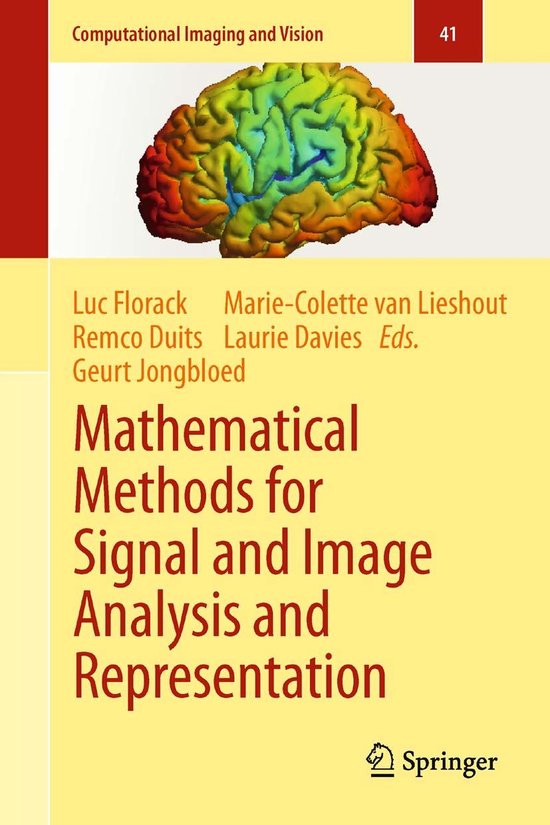 Computational Imaging and Vision 41 - Mathematical Methods for Signal ...