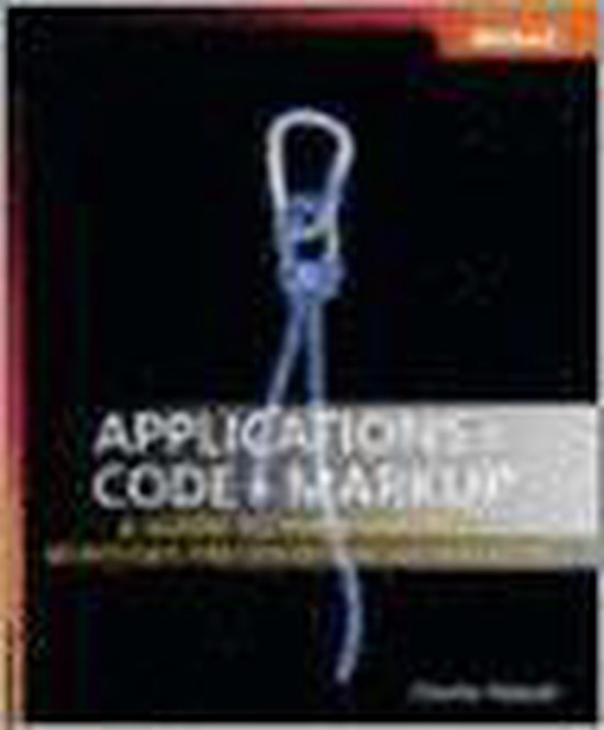 Applications = Code + Markup - A Guide to the Microsoft Wind ... - cover