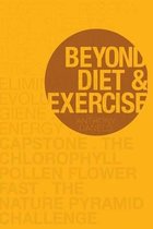 Beyond Diet and Exercise