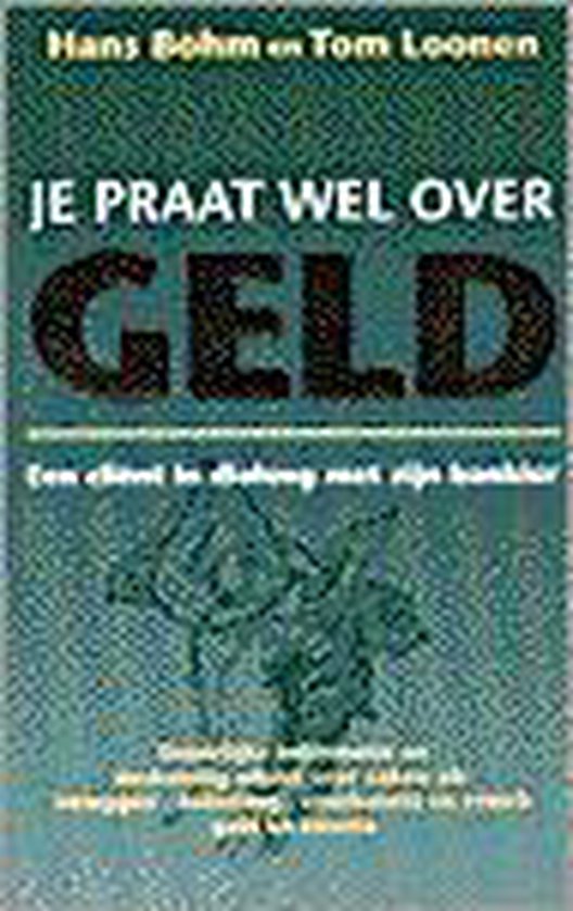 Je praat wel over geld