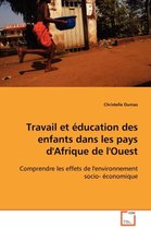 Travail et éducation des enfants dans les pays d'Afrique de l'Ouest