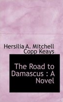 The Road to Damascus