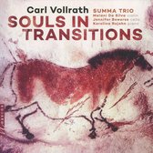 Carl Vollrath: Souls in Transitions