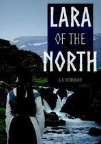 Lara of the North