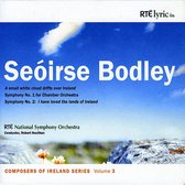 Seóirse Bodley: A Small White Cloud Drifts Over Ireland; Symphony No. 1; Symphony No. 2