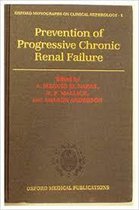 Prevention of Progressive Chronic Renal Failure