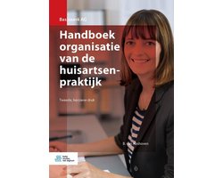 Basiswerk AG - Handboek organisatie van de huisartsenpraktijk