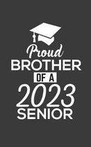 Proud Brother Of 2023 Senior