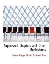 Suppressed Chapters and Other Bookishness