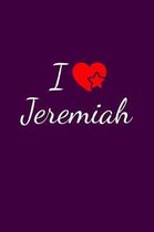 I love Jeremiah